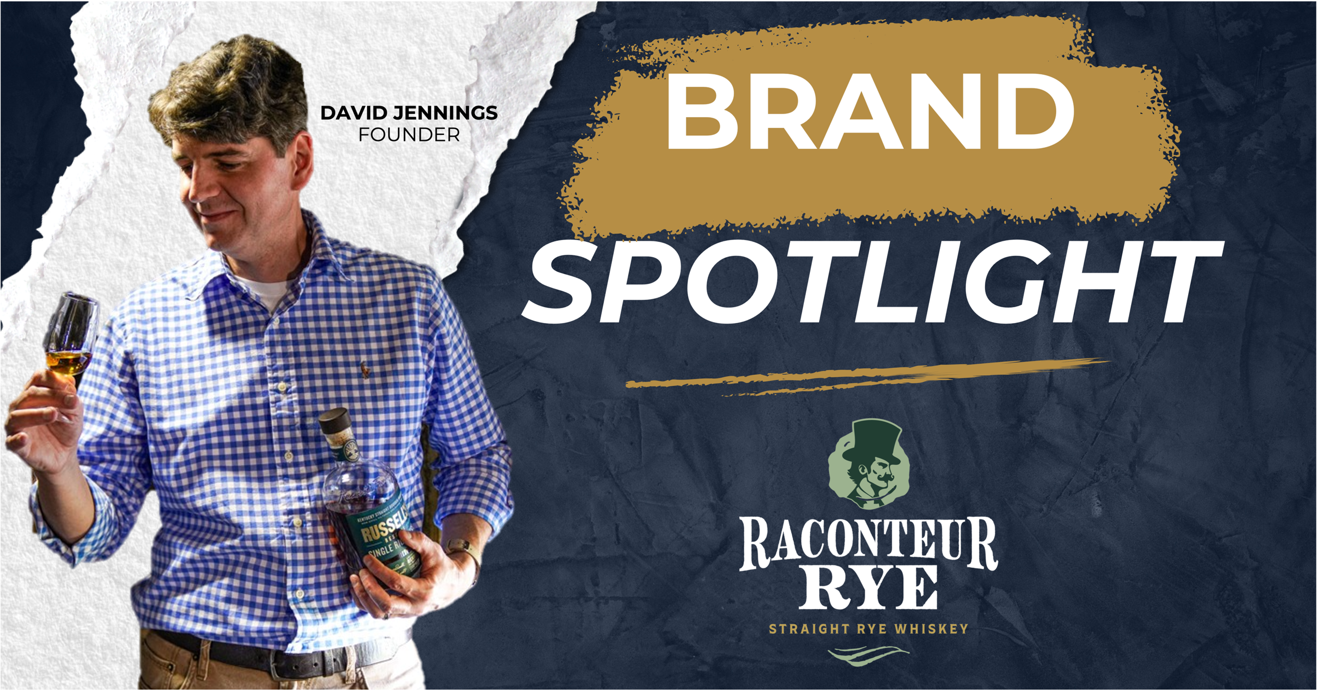 Brand Spotlight: Raconteur Rye
